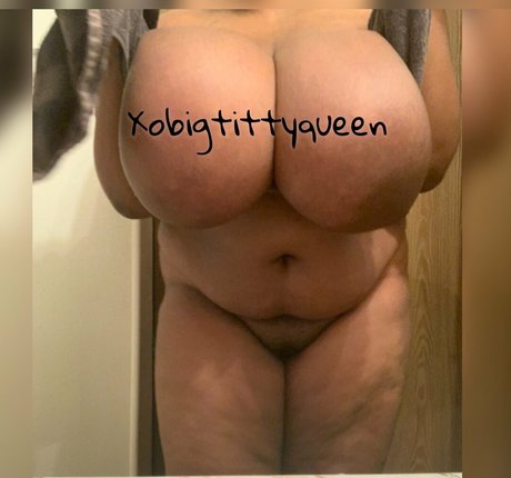 Xobigtittyqueen