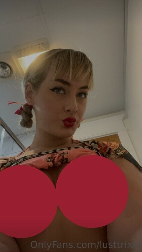 Lusttrixie