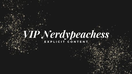 Nerdypeachessvip